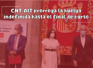 CNT-AIT prorroga huelga en la enseñanza no universitaria hasta el 30 de junio
