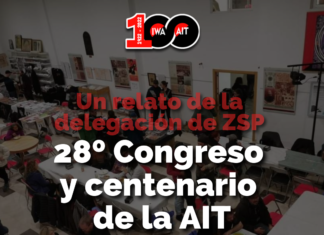 Informe del 28º Congreso de la AIT por la delegación de ZSP