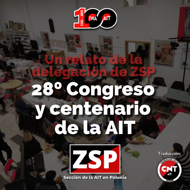Informe del 28º Congreso de la AIT por la delegación de ZSP