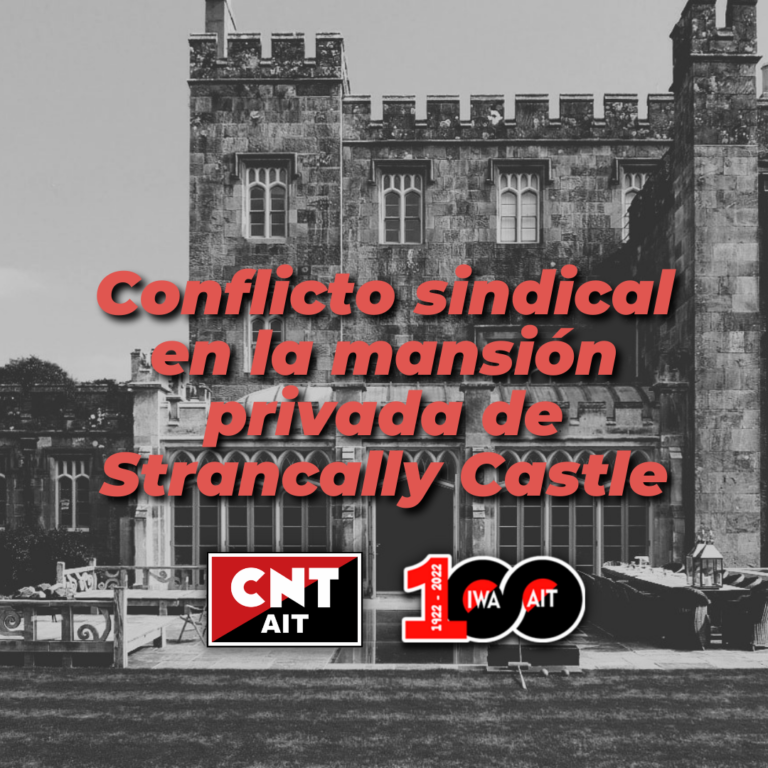 Conflicto sindical en la mansión privada de Strancally Castle